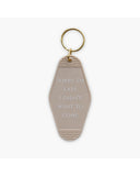 Sorry I'm Late, I Didn't Want to Come Keychain product view on a white background