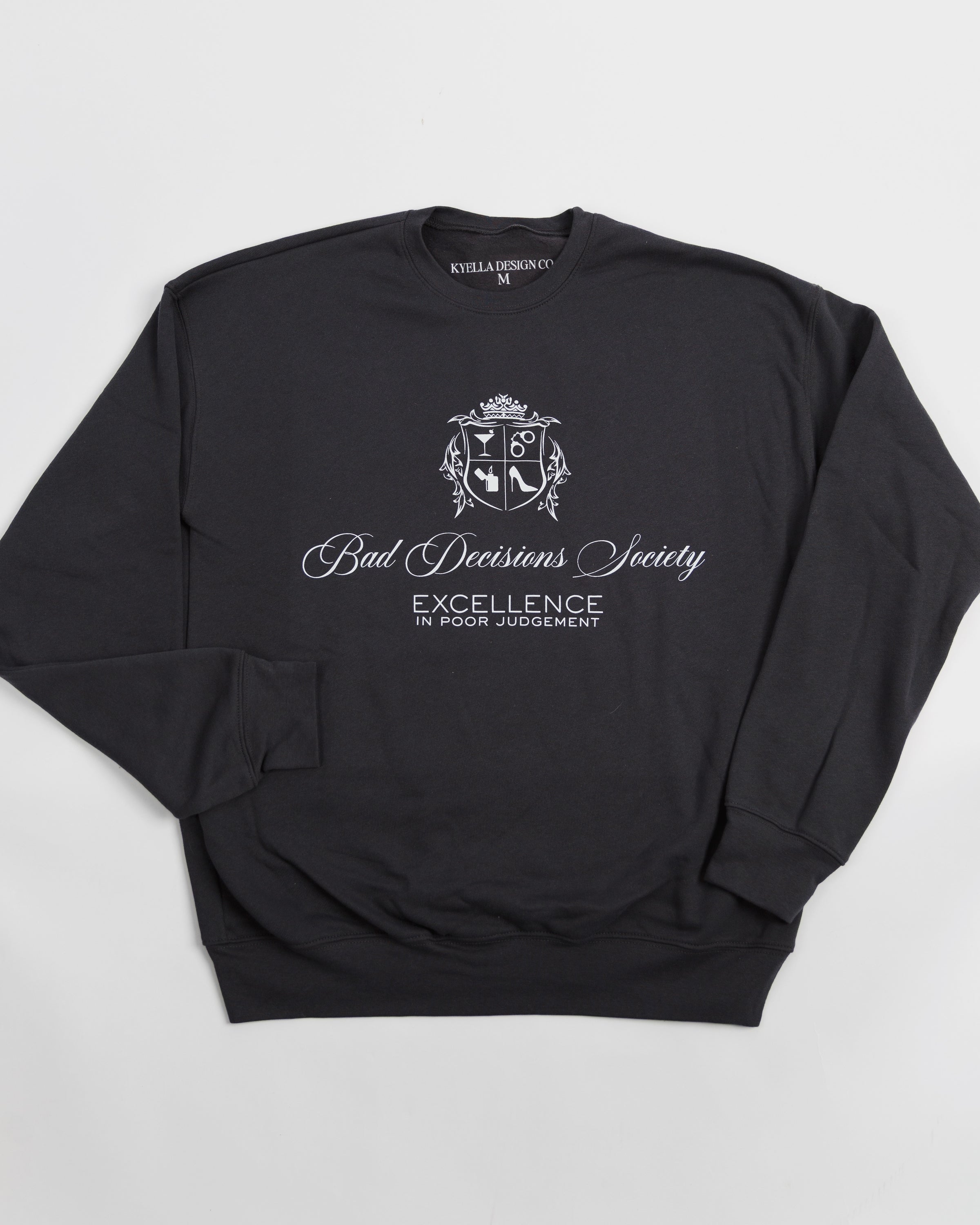 Additional view of the Bad Decisions Society black crewneck sweatshirt.